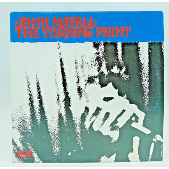 Other - John Mayall – The Turning Point – Polydor MIP-1-9341 Vinyl LP (1973)  VG+‎
